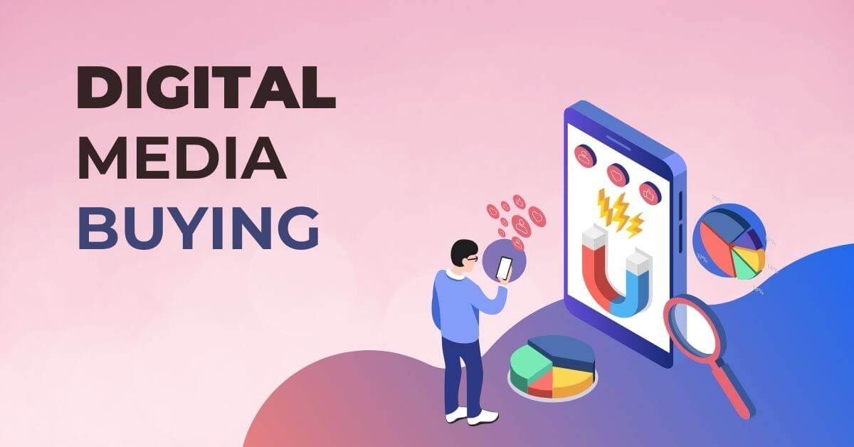 Maximize Your ROI with Expert Digital Media Buying Services